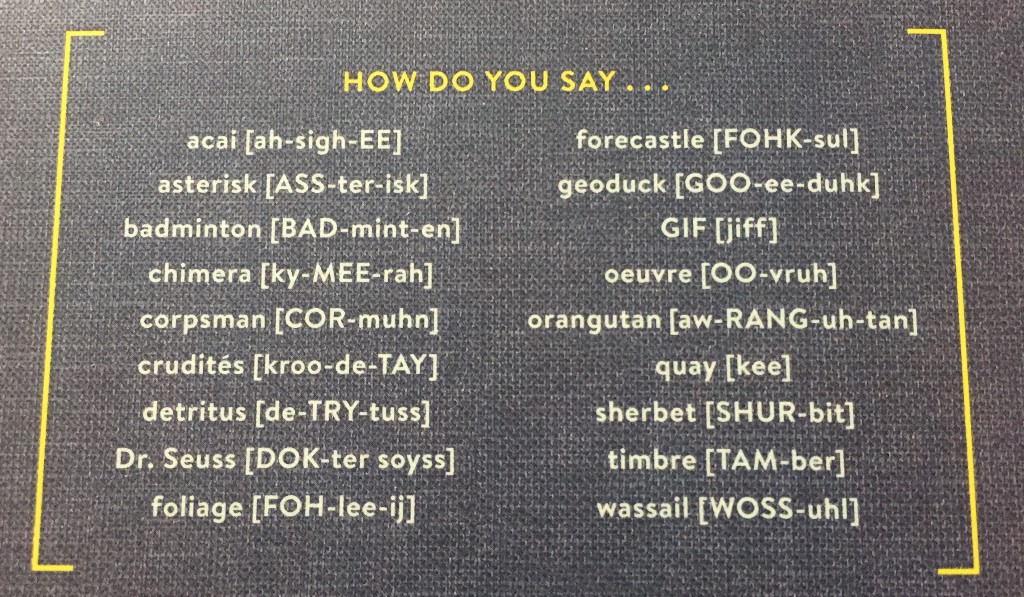 You're Saying It Wrong: A Pronunciation Guide to the 150 Most